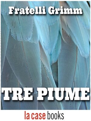 cover image of Tre piume